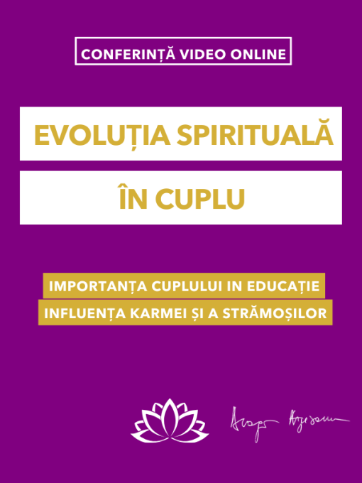 Evoluția spirituala in cuplu-Conferinta