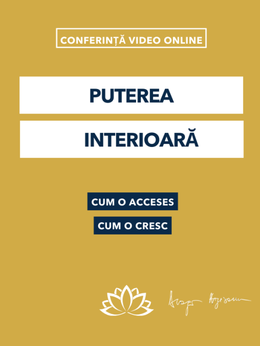 Puterea interioară-Conferinta