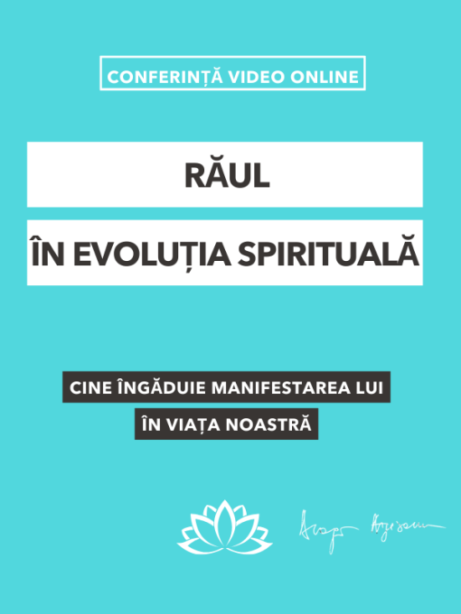 Raul in evoluția spirituala-Conferita (1)