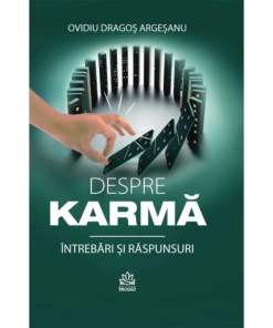 Despre Karma. Intrebari si raspunsuri (Seniori)