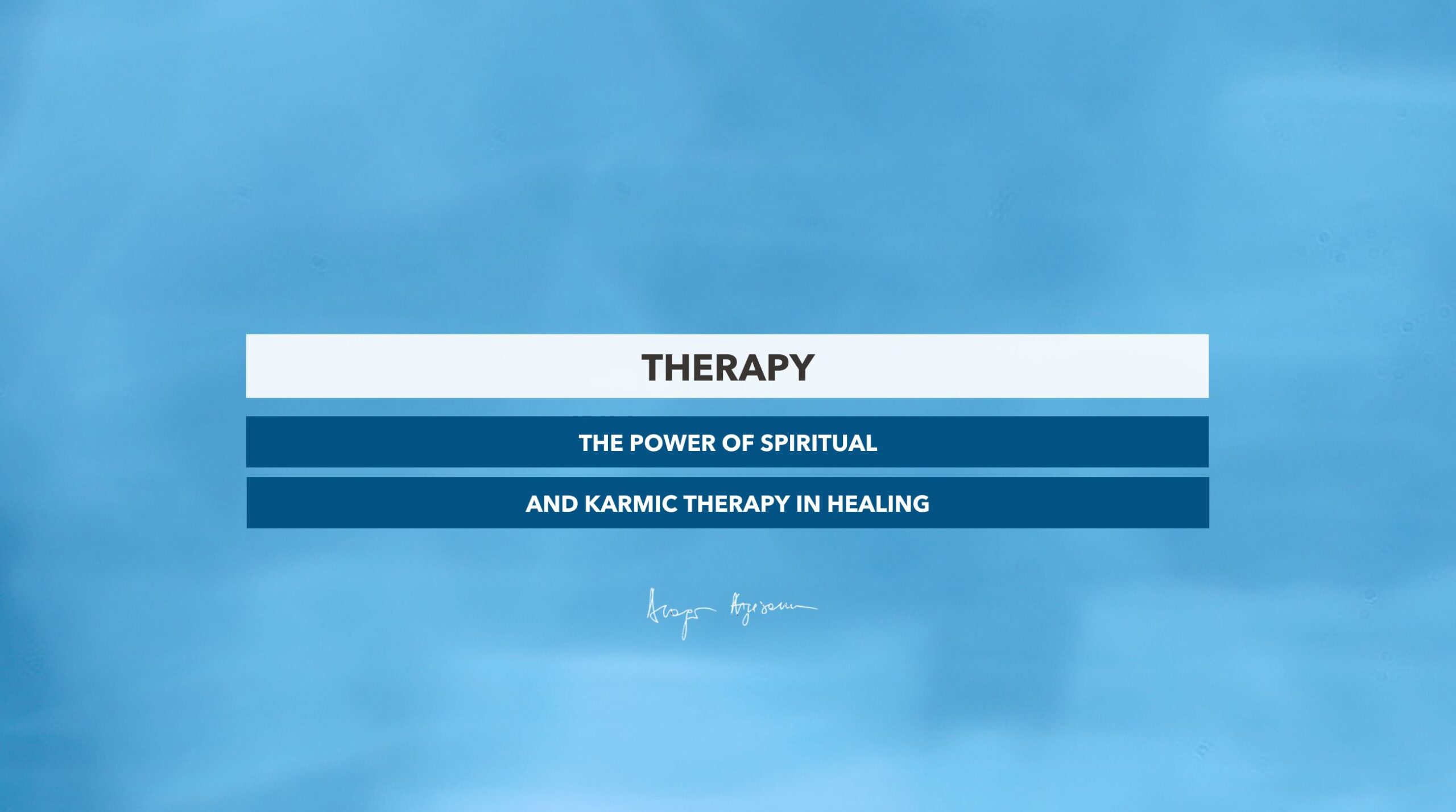 The Power of Spiritual and Karmic Therapy for Profound Healing