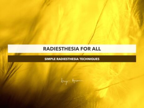 Radiesthesia for All – Simple Techniques for Beginners