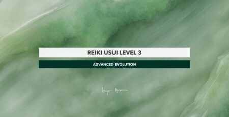 Reiki Usui Level 3 Online Course – Evolve to an Advanced Level