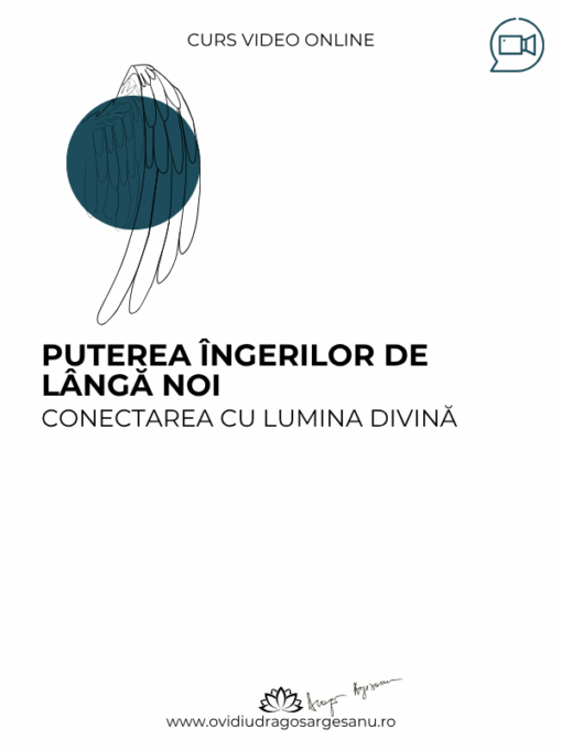 Curs premium Puterea ingerilor de langa noi - Brasov 600X800