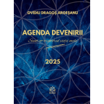 Agenda DEVENIRII. Sunt co-creatorul vietii mele